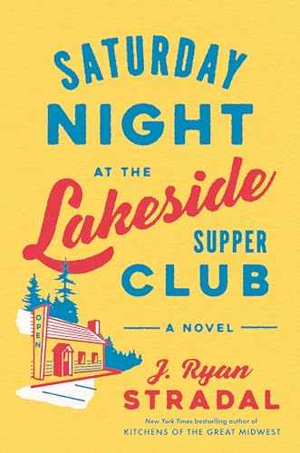 Saturday Night at the Lakeside Supper Club