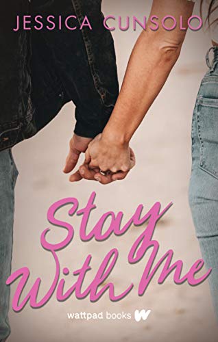 Stay With Me (With Me, Bk. 2)