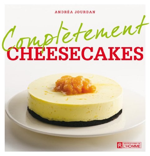 Cheesecakes (Complètement)