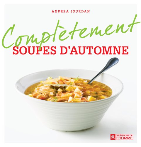 Soupes D'automne (Complètement)