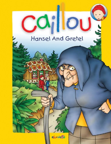 Hansel and Gretel (Caillou)