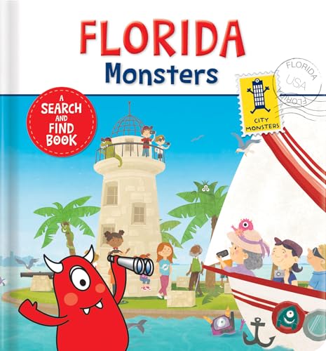 Florida Monsters: A Search and Find Book (City Monsters)