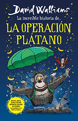 La Operación Plátano  (La Increíble Historia De...)