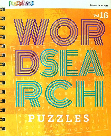 Wordsearch Puzzles (PuzzleTivity, Vol. 16)