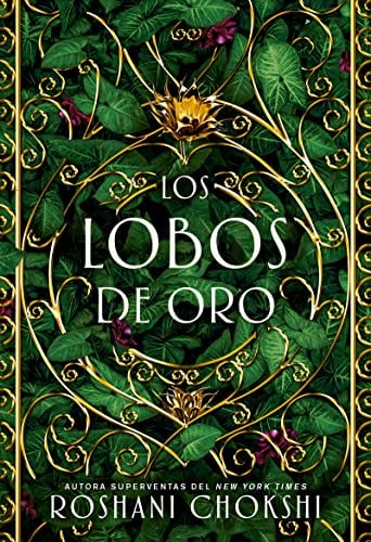 Los Lobos De Oro (Bk. 1)