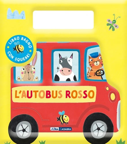 L'Autobus Rosso (Libro Bagno Con Squeak) (Italian Edition)