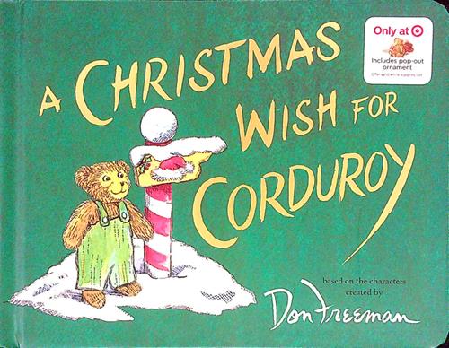 A Christmas Wish for Corduroy (Target Edition)