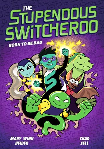 Born to Be Bad (The Stupendous Switcheroo, Bk. 2)