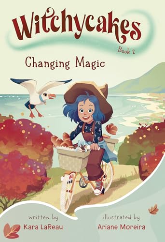 Changing Magic (Witchycakes, Bk. 2)