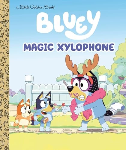 Magic Xylophone (Bluey, Little Golden Book)
