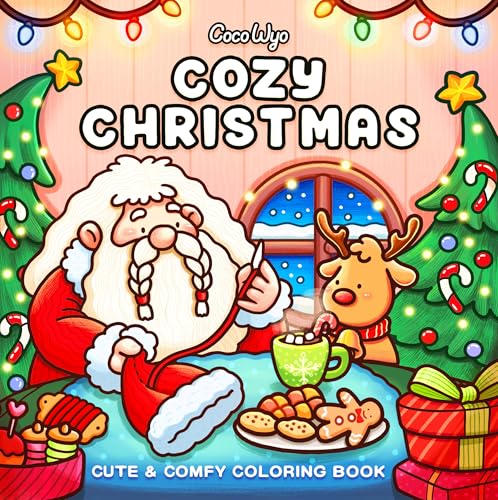 Cozy Christmas: Cute & Comfy Coloring Book (Cozy Spaces Coloring)