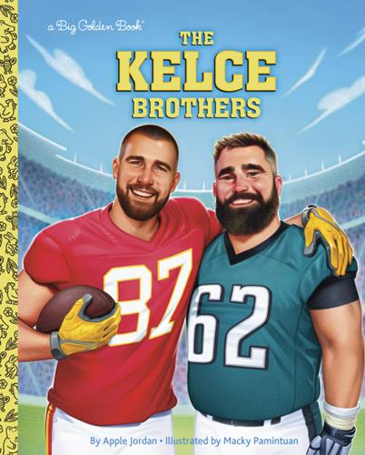 The Kelce Brothers  (Big Golden Book)