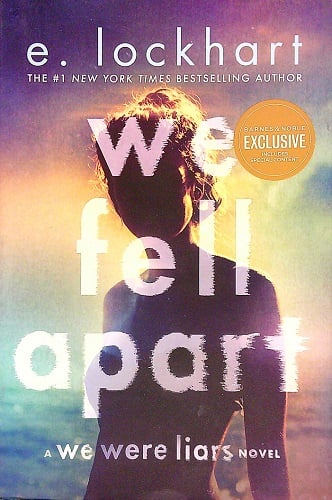 We Fell Apart (We Were Lies, Bk. 3) (Barnes & Noble Edition)
