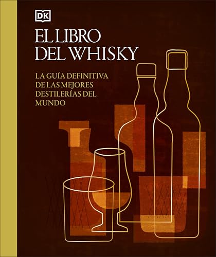 El Libro Del Whisky