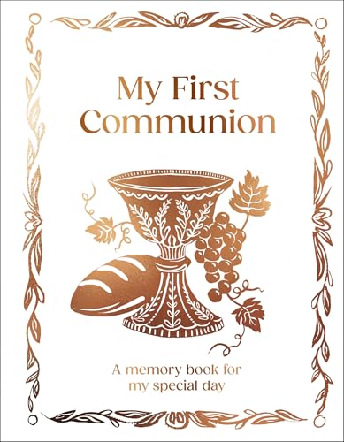 My First Communion: A Memory Book for My Special Day