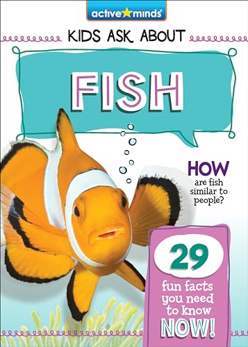 Fish (Active Minds: Kids Ask About)