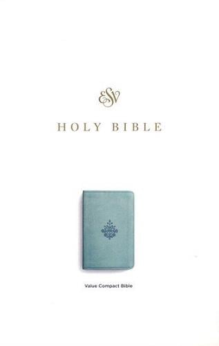 ESV, Value Compact Holy Bible (TruTone, Paris Sky, Branch Design)