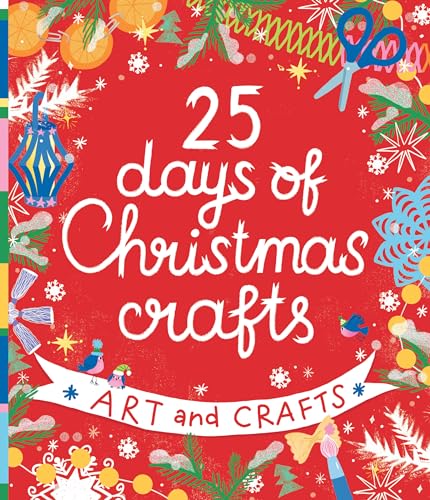 25 Days of Christmas Crafts (Clever Activity Book)