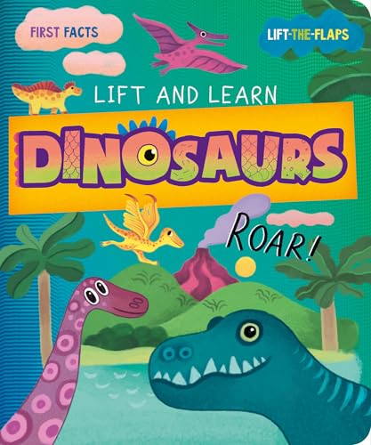 Dinosaurs Lift & Learn Book