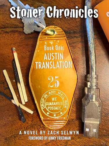 Austin Translation (Stoner Chronicles, Bk. 1)